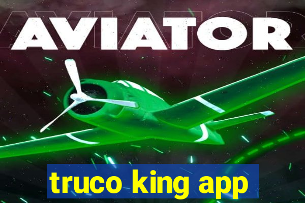 truco king app